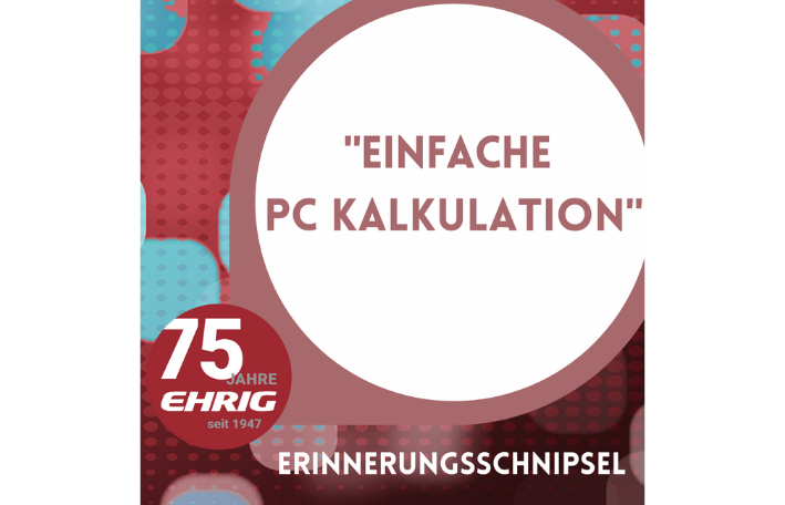 Einfache PC Kalkulation